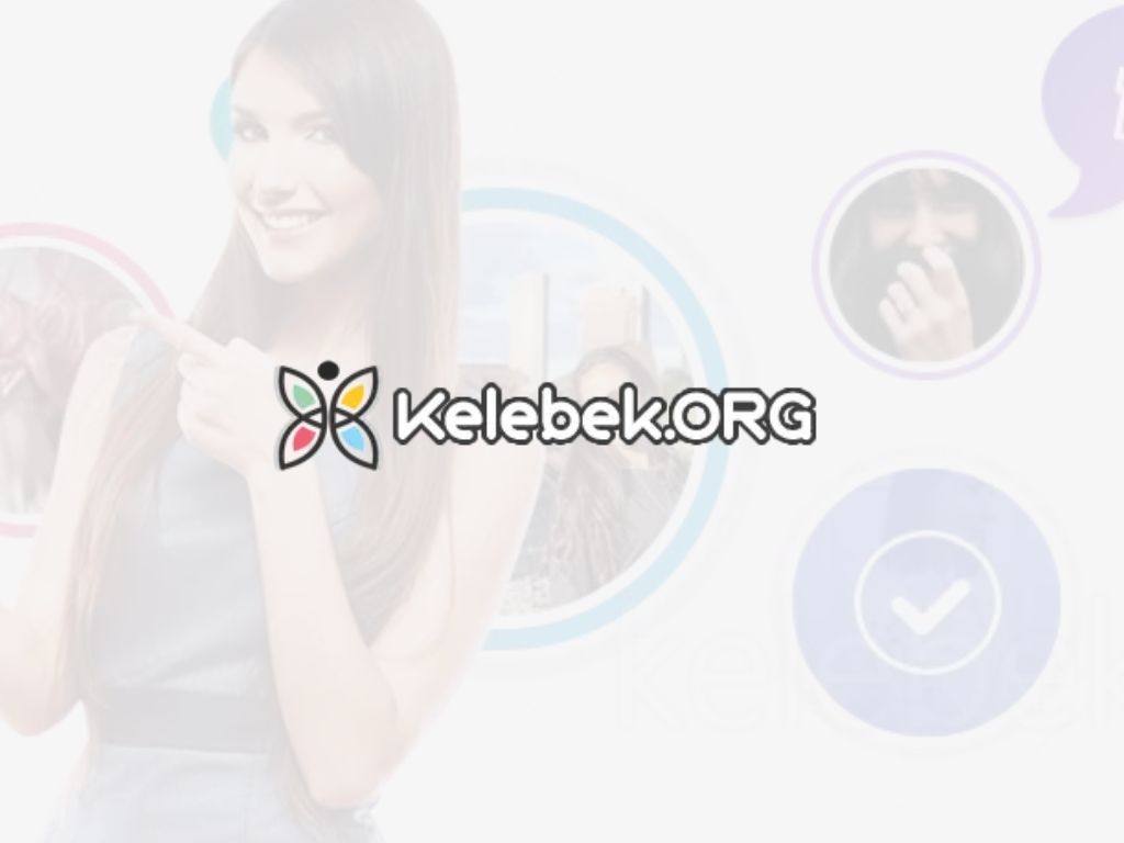 Kelebek.Org İle Sanal İletişimin Güvenli Adresi Ve Chat Deneyimi
