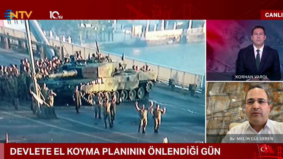 15 Temmuz Darbe Girişiminin 10. Yılında Hukuki Durum ve Süreçler