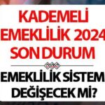 MEZUN EMEKLİLİK (ERKEN) SON TABLO 19 ARALIK 2024 || Aşamalı emeklilik gelecek mi ve ne zaman? Emeklilik sistemi, yaş ve prim gün sayısı değişecek mi? Aşamalı emeklilikle ilgili son haberler